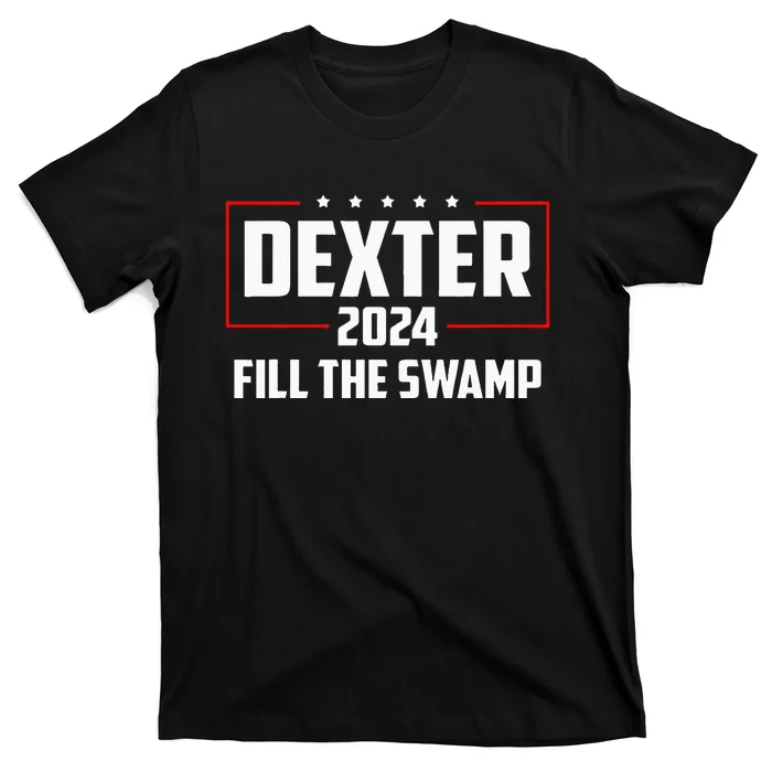 Dexter 2024 Fill The Swamp T-Shirt