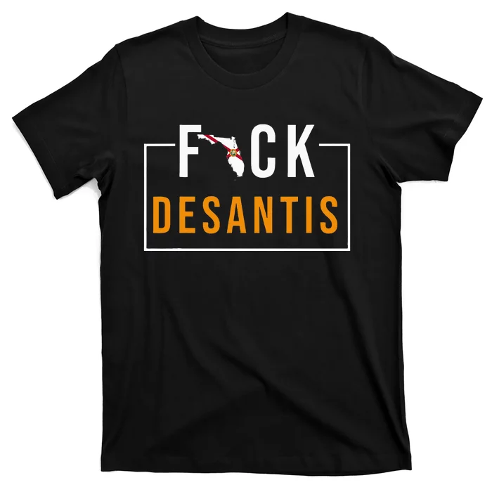 Desantis 2024 Florida Flag Anti Ron Desantis 2024 Sucks T-Shirt