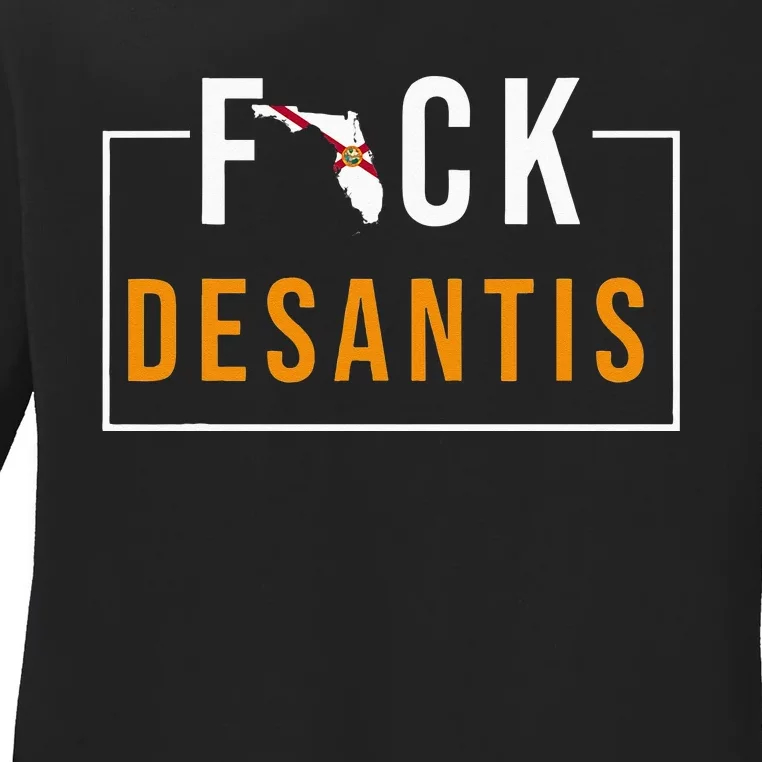 Desantis 2024 Florida Flag Anti Ron Desantis 2024 Sucks Ladies Long Sleeve Shirt