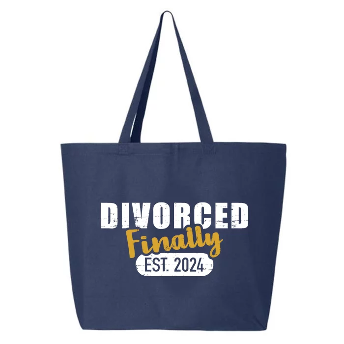 Divorce 2024 Finally Divorced 25L Jumbo Tote