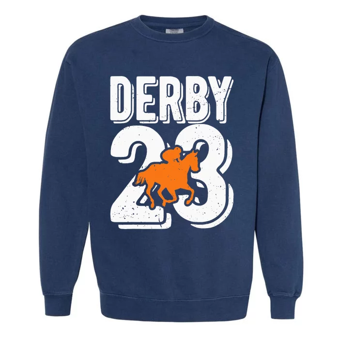 Derby 23 Horse Racing Fans Vintage Gifts Garment-Dyed Sweatshirt