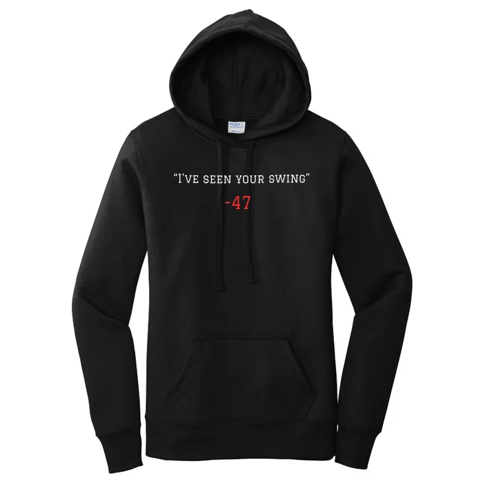 Debate 2024 Ive Seen Your Swing Gift Women's Pullover Hoodie