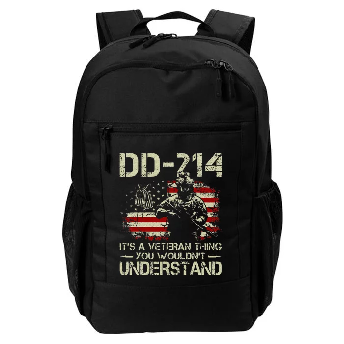 DD 214 Its A Veteran Thing You Wouldnt Understand DD 214 Daily Commute Backpack