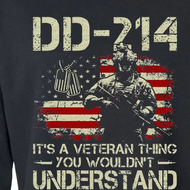 DD 214 Its A Veteran Thing You Wouldnt Understand DD 214 Cropped Pullover Crew