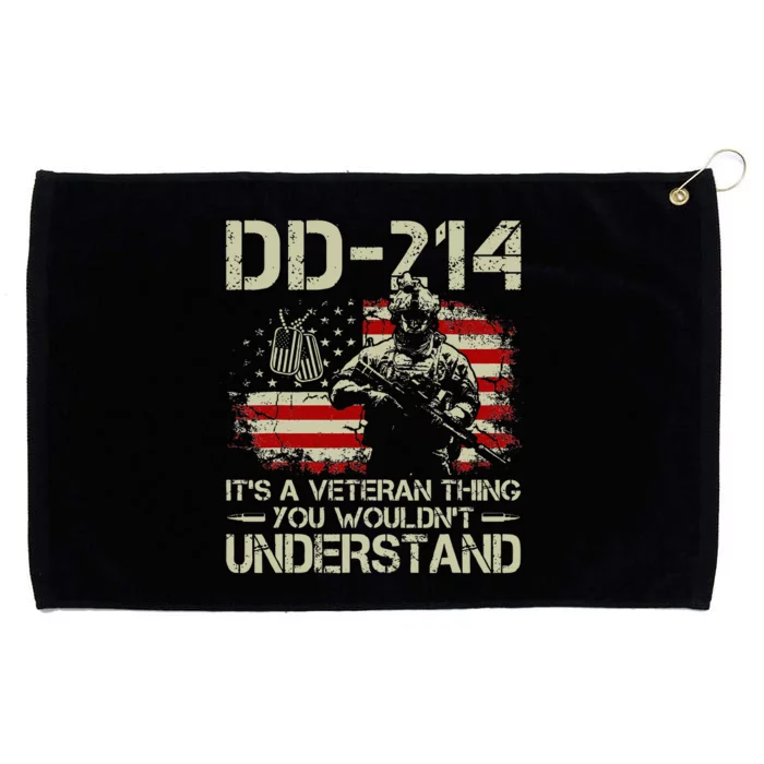 DD 214 Its A Veteran Thing You Wouldnt Understand DD 214 Grommeted Golf Towel