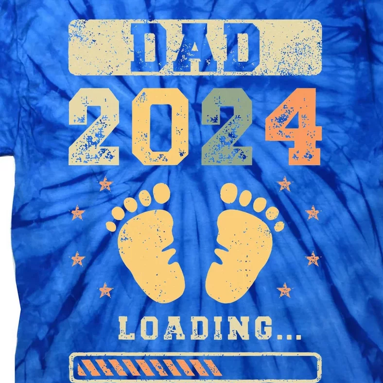 Dad 2024 Loading Fatherhood Future Dad Tie-Dye T-Shirt