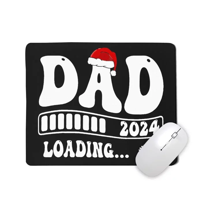 Dad 2024 loading pregnancy announcement Christmas Santa Hat Mousepad