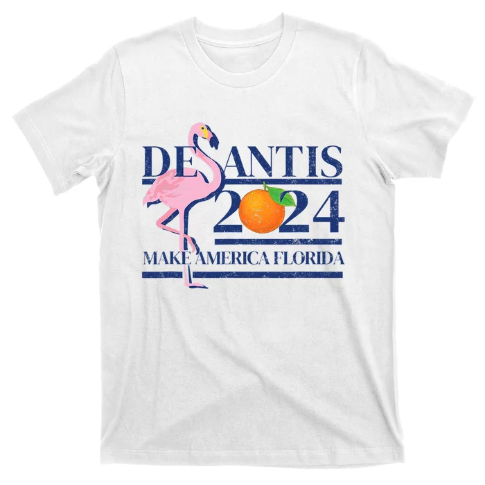 DeSantis 2024 Make America Florida Flamingo Election Gift T-Shirt