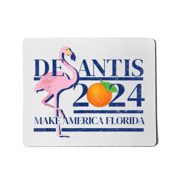 DeSantis 2024 Make America Florida Flamingo Election Mousepad