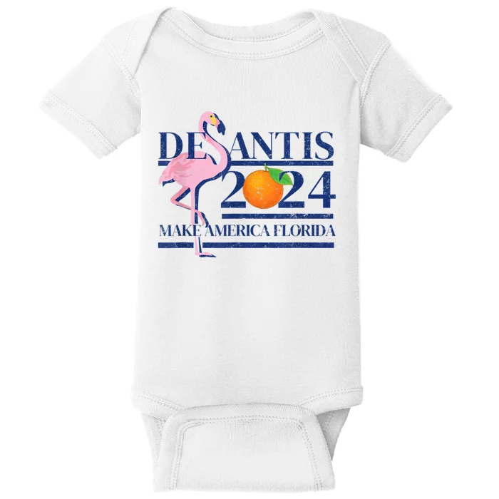 DeSantis 2024 Make America Florida Flamingo Election Baby Bodysuit