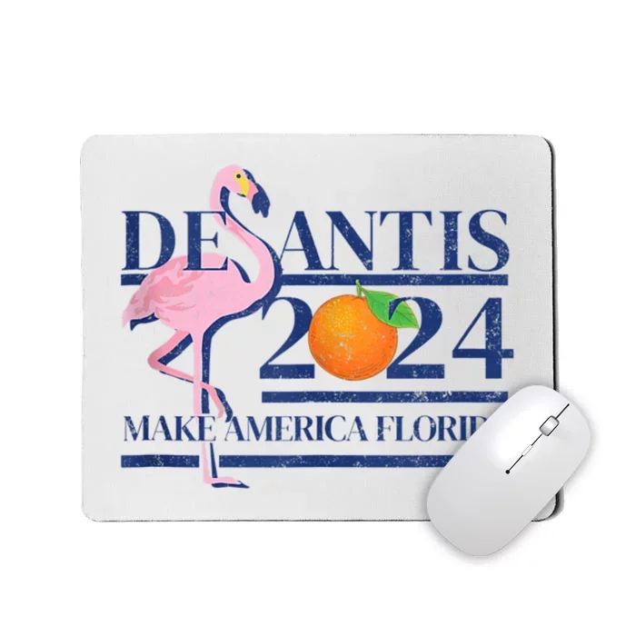 Desantis 2024 Make America Florida Flamingo Mousepad