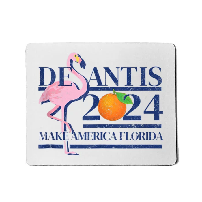 Desantis 2024 Make America Florida Flamingo Mousepad