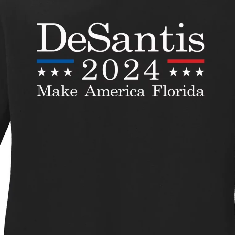 DeSantis 2024 Make America Florida Ladies Long Sleeve Shirt