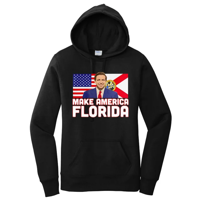 DeSantis 2024 Make America Florida DeSantis 2024 Women's Pullover Hoodie