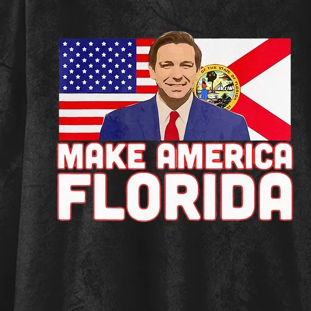 DeSantis 2024 Make America Florida DeSantis 2024 Hooded Wearable Blanket