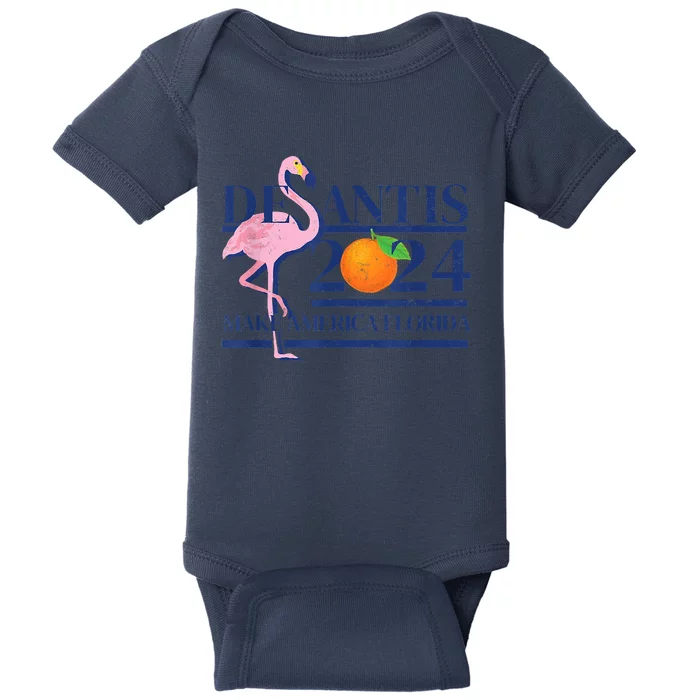 DeSantis 2024 Make America Florida Flamingo Election Baby Bodysuit