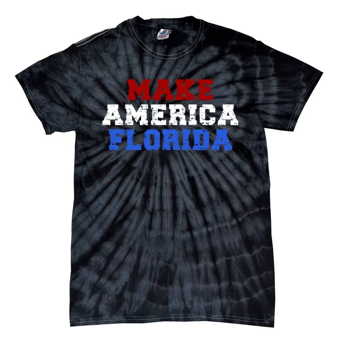 Desantis 2024 Make America Florida Tie-Dye T-Shirt