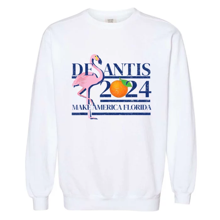 Desantis 2024 Make America Florida Garment-Dyed Sweatshirt