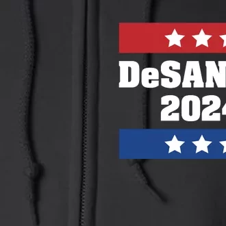 Desantis 2024 Ron Desantis 2024 Presidential Election Desantis President 2024 Full Zip Hoodie