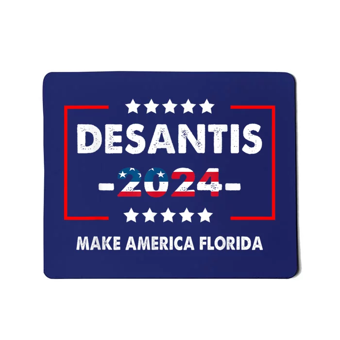 DeSantis 2024 Ron DeSantis For President 2024 Election Mousepad