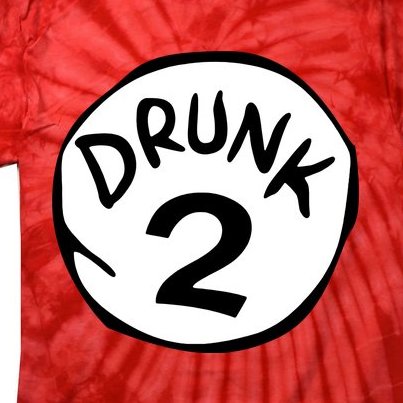 Drunk 2 St Patrick Day Funny Drunk Beer Pong Drunk 2 Tie-Dye T-Shirt