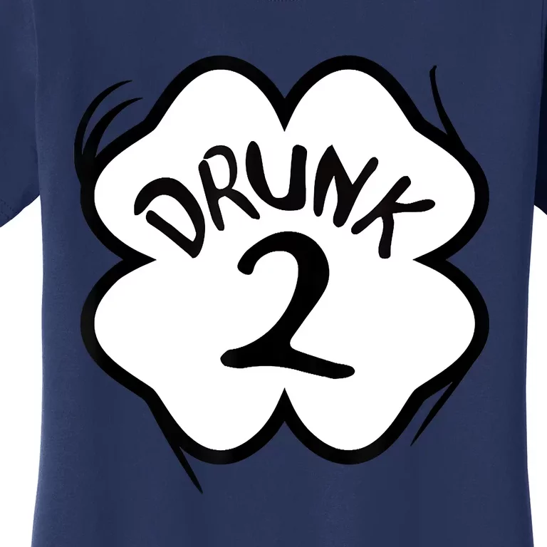 Drunk 2 St Pattys Day Green Tee Drinking Team Group Matching Women's T-Shirt