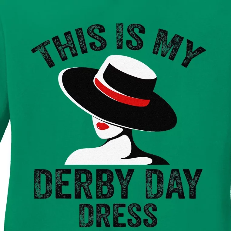 Derby 2024 Women This Is My Derby Dress Ladies Long Sleeve Shirt