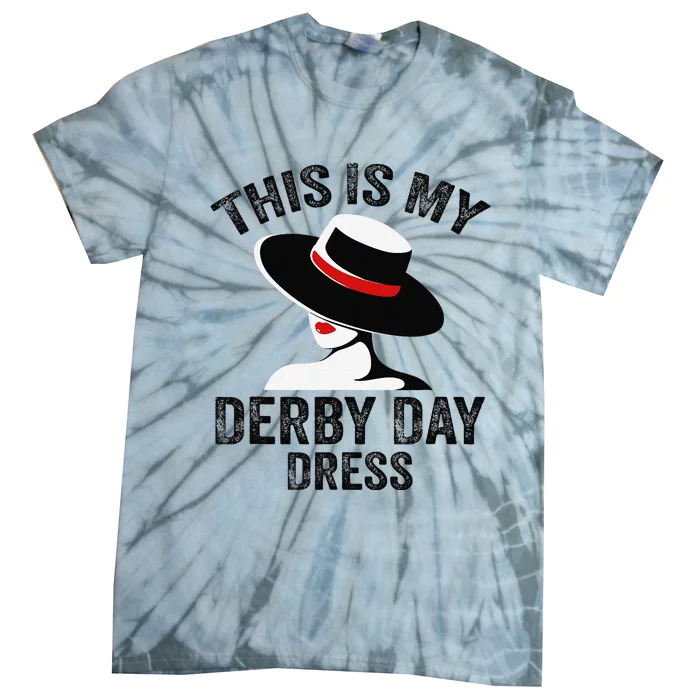 Derby 2024 Women This Is My Derby Dress Tie-Dye T-Shirt