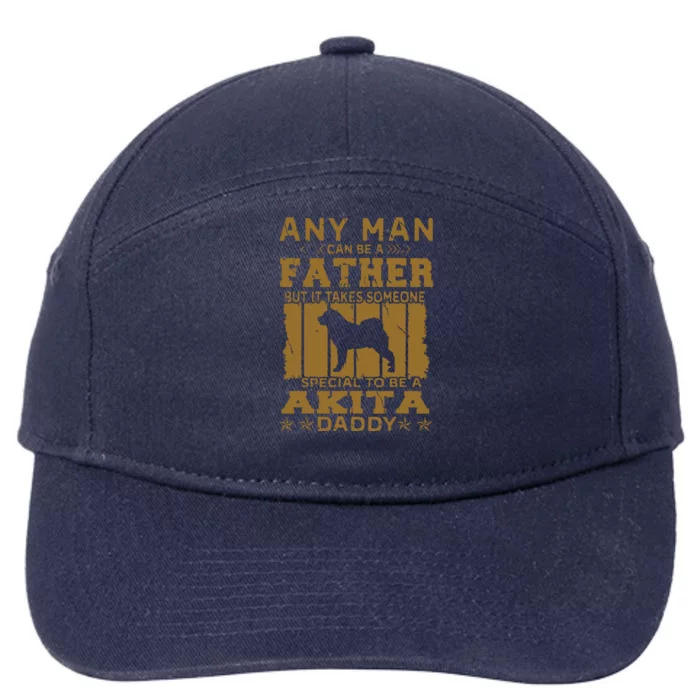 Dogs 365 Akita Dog Daddy Funny Gift For Men 7-Panel Snapback Hat