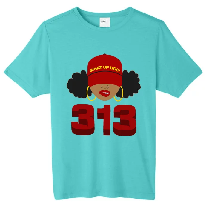 Detroit 313 Area Code What Up Doe Black Woman ChromaSoft Performance T-Shirt