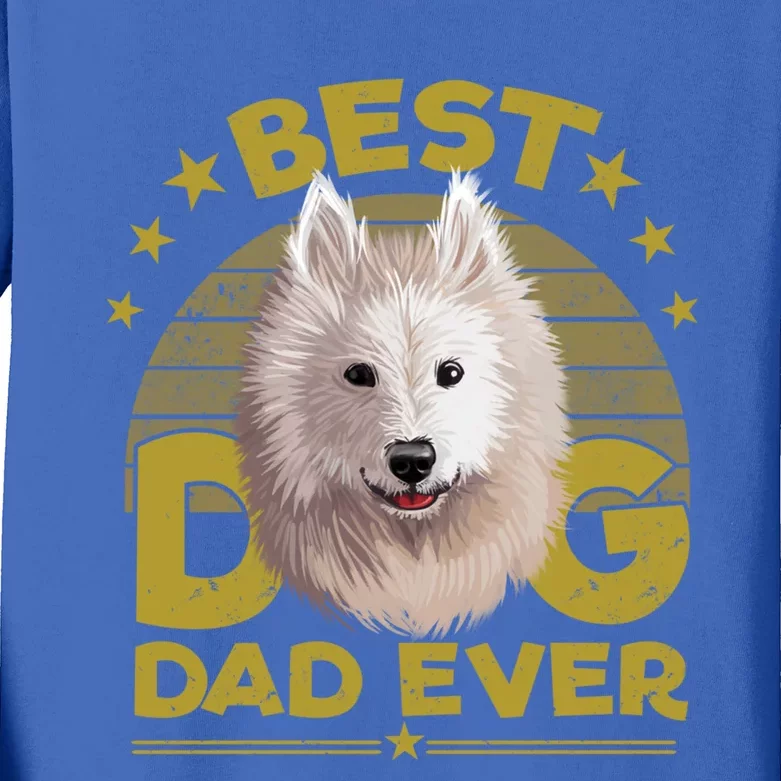 Dogs 365 Best Samoyed Dog Dad Ever Gift Gift Kids Long Sleeve Shirt