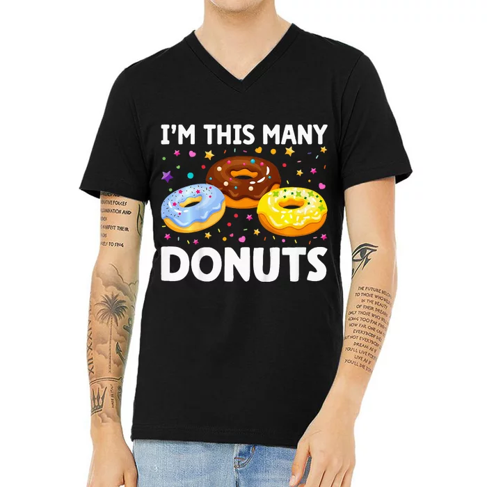 Donut 3rd Birthday Im This Many Donuts 3yearold V-Neck T-Shirt