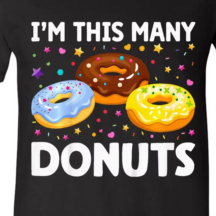 Donut 3rd Birthday Im This Many Donuts 3yearold V-Neck T-Shirt