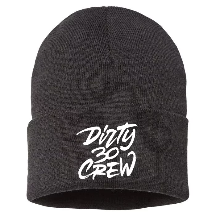 Dirty 30 Crew Birthday Party Sustainable Knit Beanie