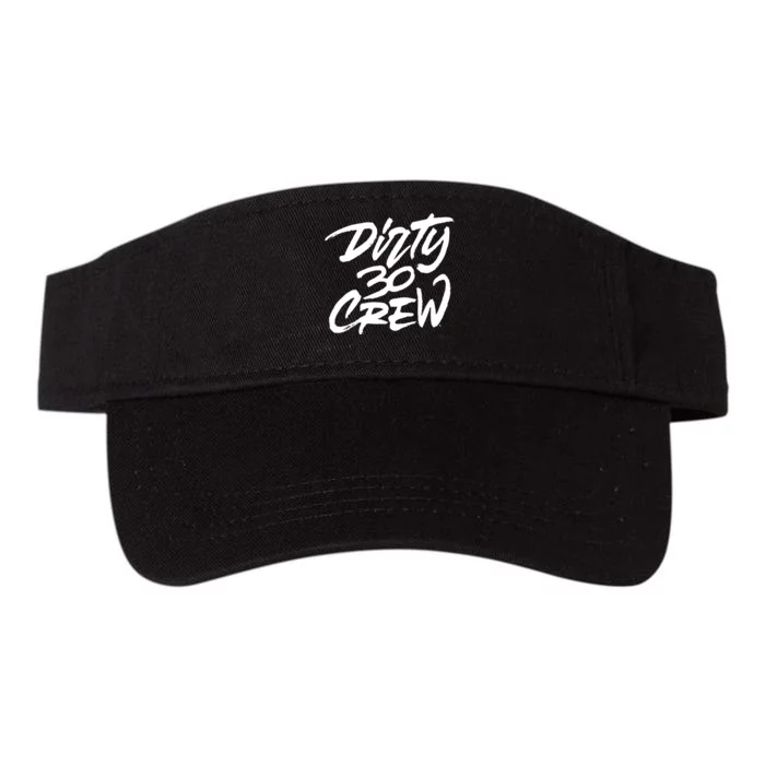 Dirty 30 Crew Birthday Party Valucap Bio-Washed Visor