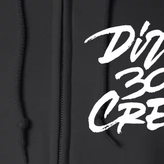 Dirty 30 Crew Birthday Party Full Zip Hoodie