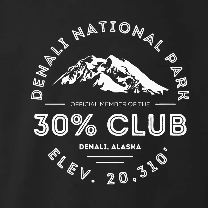 Denali 30 Club Alaska National Park Souvenir Toddler Hoodie