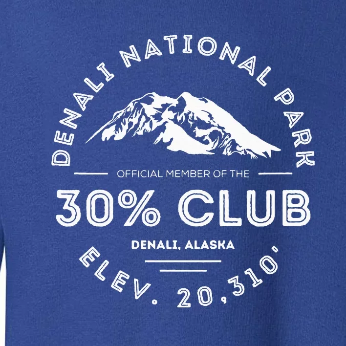 Denali 30 Club Alaska National Park Souvenir Toddler Sweatshirt