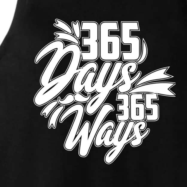 Design 365 Days 365 Ways No Pain No Gain Cute Gift Ladies Tri-Blend Wicking Tank