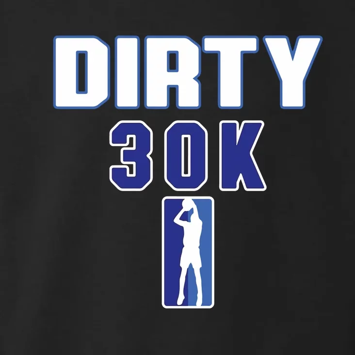 Dirk 30k Dirty 30 Basketball 30000 Points Toddler Hoodie