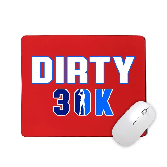 Dirk 30k Dirty 30 Basketball 30000 Points Pts Mousepad