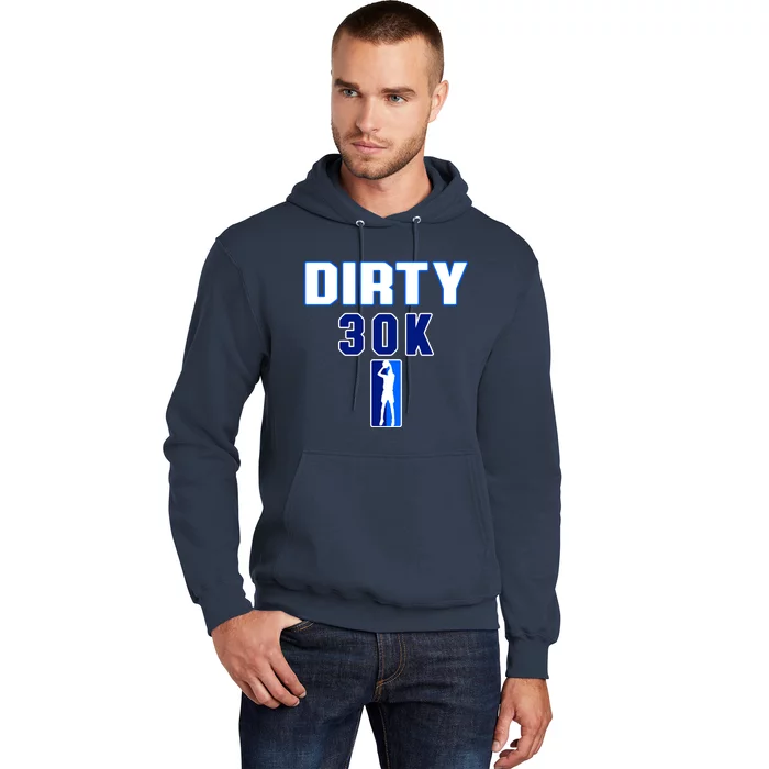 Dirk 30k Dirty 30 Basketball 30000 Points Pts Hoodie