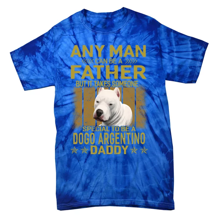 Dogs 365 Dogo Argentino Dog Daddy Dad Gift Gift Tie-Dye T-Shirt