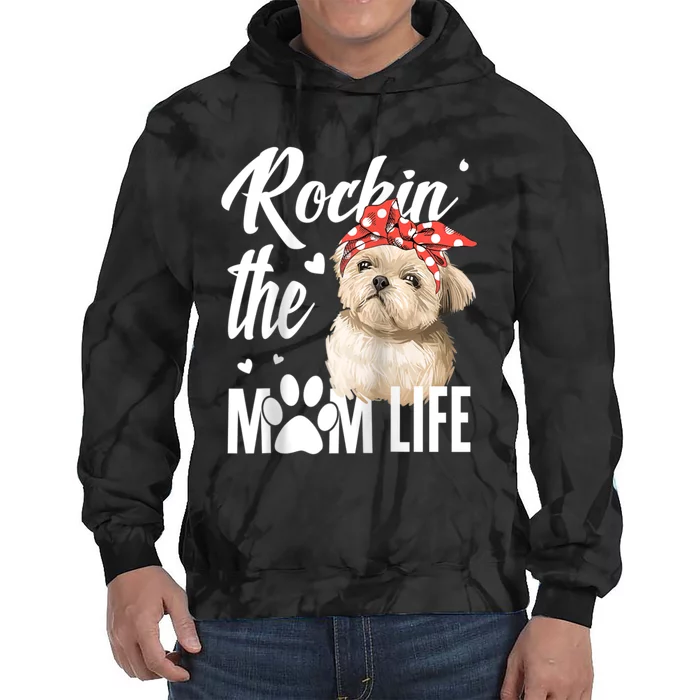 Dogs 365 Rockin The Shih Tzu Mom Life Dog Lover Tie Dye Hoodie