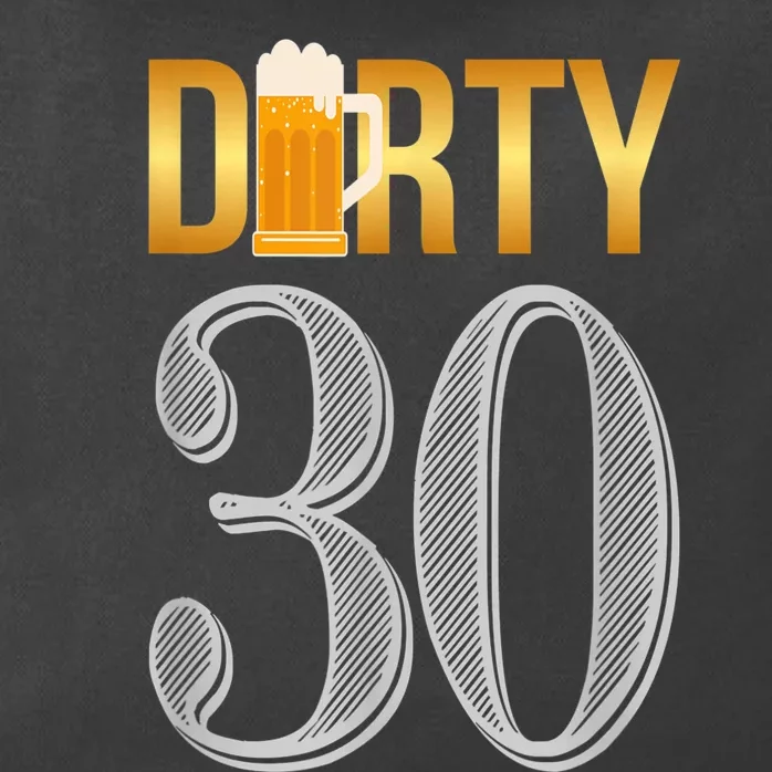 Dirty 30 Shirt 30th Birthday Beer Thirty shirt Zip Tote Bag