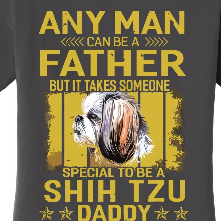 Dogs 365 Shih Tzu Dog Daddy Dad Gift For Men Women's T-Shirt