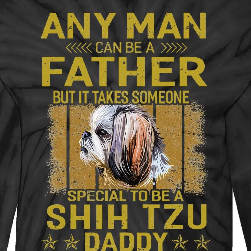 Dogs 365 Shih Tzu Dog Daddy Dad Gift Tie-Dye Long Sleeve Shirt