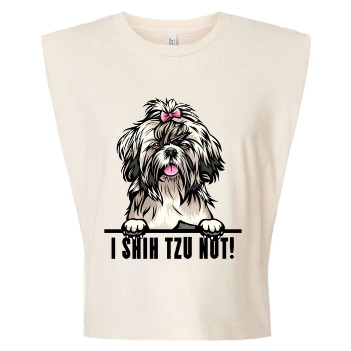 Dogs 365 Shih Tzu Dog Gift Funny I Shih Tzu Not Pet Lover Gift Garment-Dyed Women's Muscle Tee