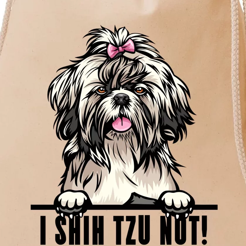 Dogs 365 Shih Tzu Dog Gift Funny I Shih Tzu Not Pet Lover Gift Drawstring Bag