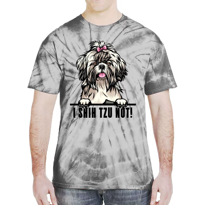 Dogs 365 Shih Tzu Dog Gift Funny I Shih Tzu Not Pet Lover Gift Tie-Dye T-Shirt